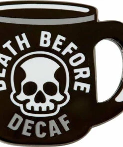 Best deal ❤️ PUNKY PINS Mens Accessories Death Before Decaf | ENAMEL PIN 🔥