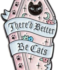 Cheapest 🎉 PUNKY PINS There'd Better Be Cats [Pink] | ENAMEL PIN ⭐